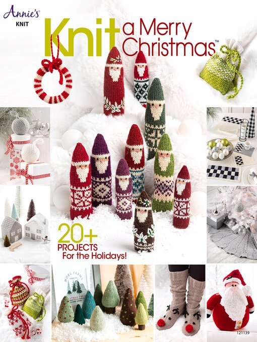 Title details for Knit a Merry Christmas by Annie's - Available